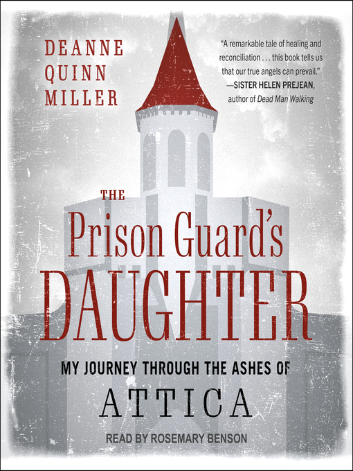 Title details for The Prison Guard's Daughter by Deanne Quinn Miller - Available